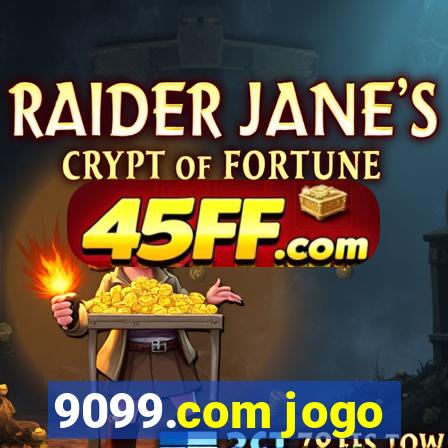 9099.com jogo